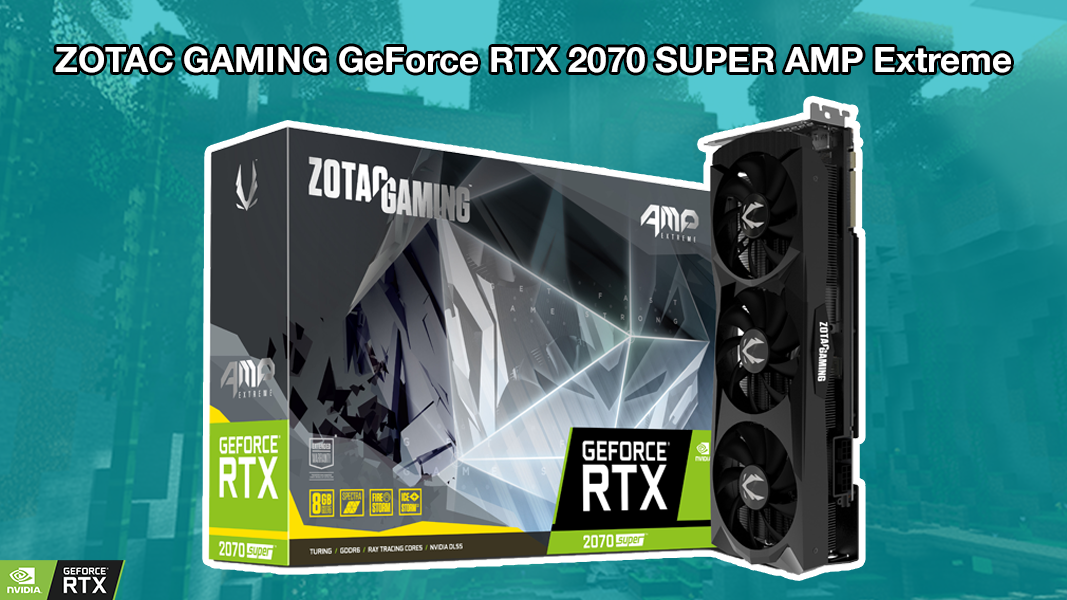 معاينة بطاقة Zotac GeForce RTX 2070 Super AMP Extreme